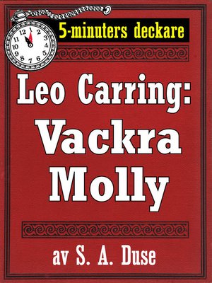 cover image of 5-minuters deckare. Leo Carring: Vackra Molly. Detektivhistoria